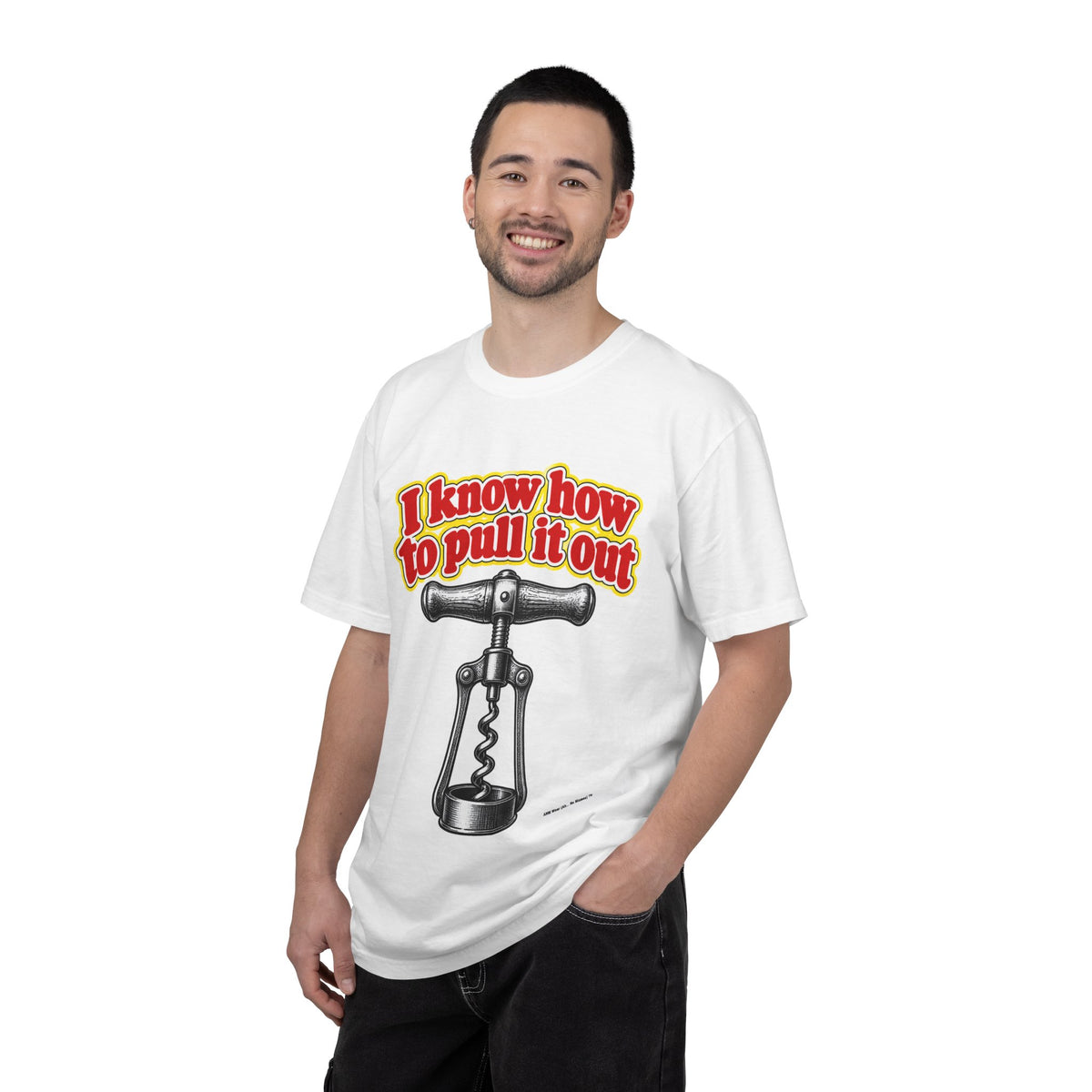 I know how to pull it out – Playera Unisex Retro | ANM Wear